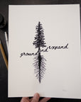 Print Sale - 8.5"x11" Ground and Expand - Tree and Roots - Art Print - Ready to Ship