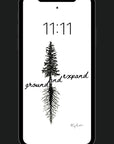 Ground and Expand - Phone Wallpaper or Lock screen